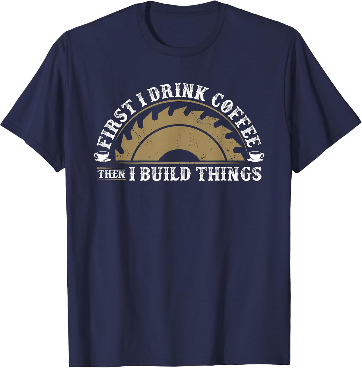 Funny Woodworking Carpentry Woodworker Carpenter T-Shirt - Navy Blue