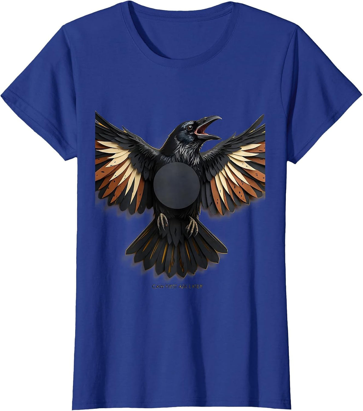 Women's Caw First Ask Later Bold Crow Design T-Shirt - Royal Blue