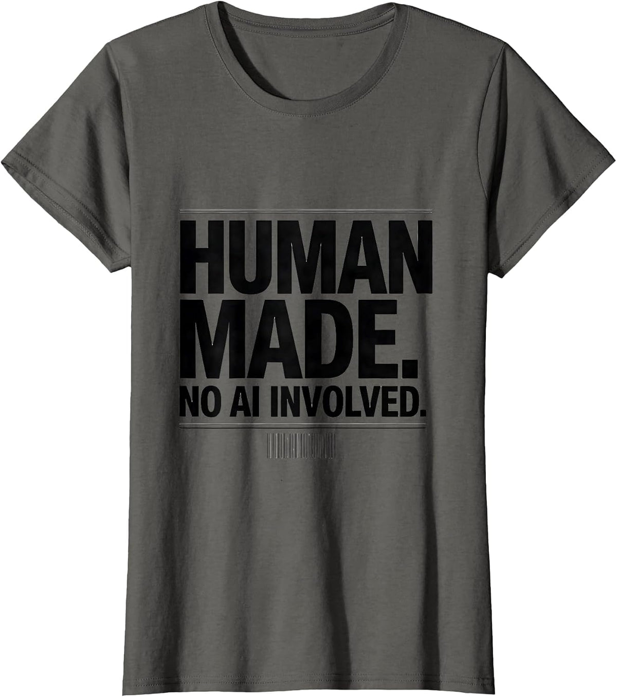 Women's Human Made No AI Involved Funny Tech Worker AI Skeptic T-Shirt - Asphalt Grey