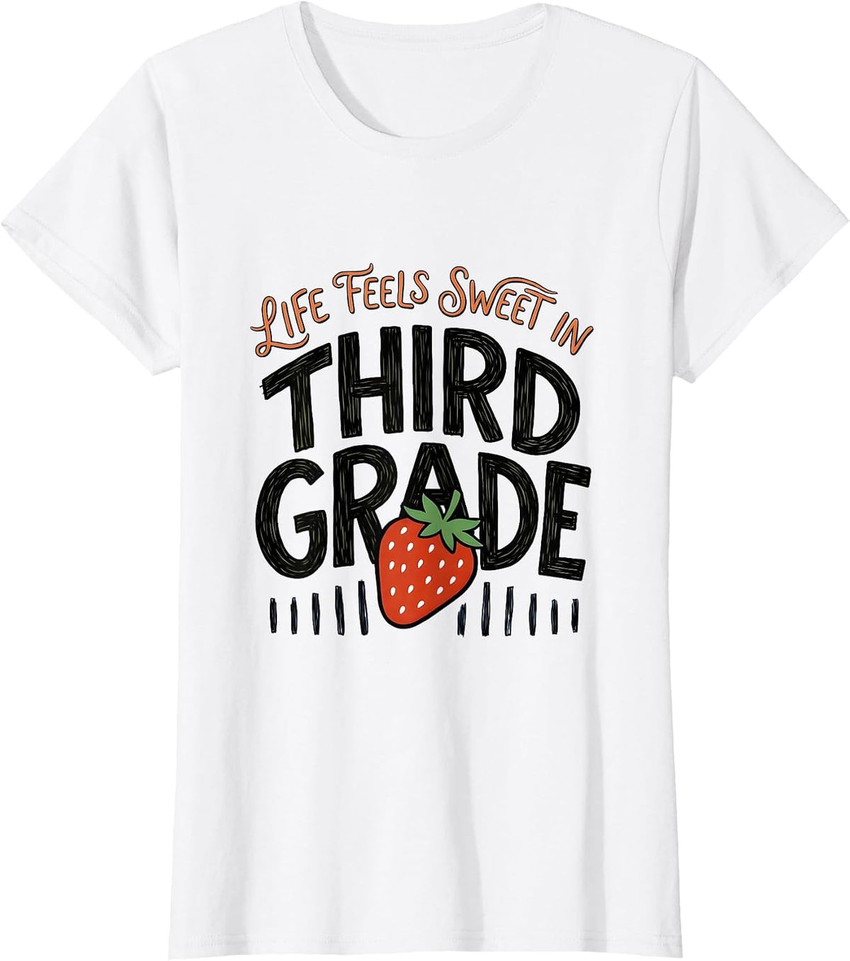 Life Feels Sweet In Third Grade Strawberry Teacher Back T-Shirt - White
