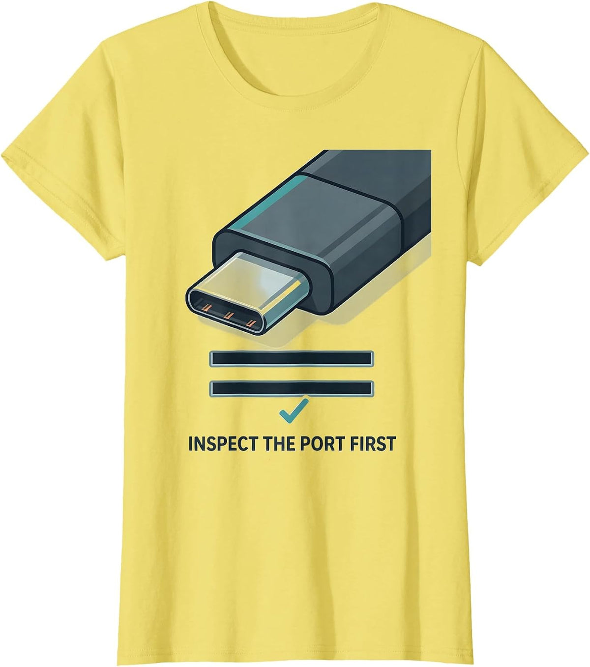 Inspect The Port First Funny IT Support Programmer Tech T-Shirt - Lemon Yellow