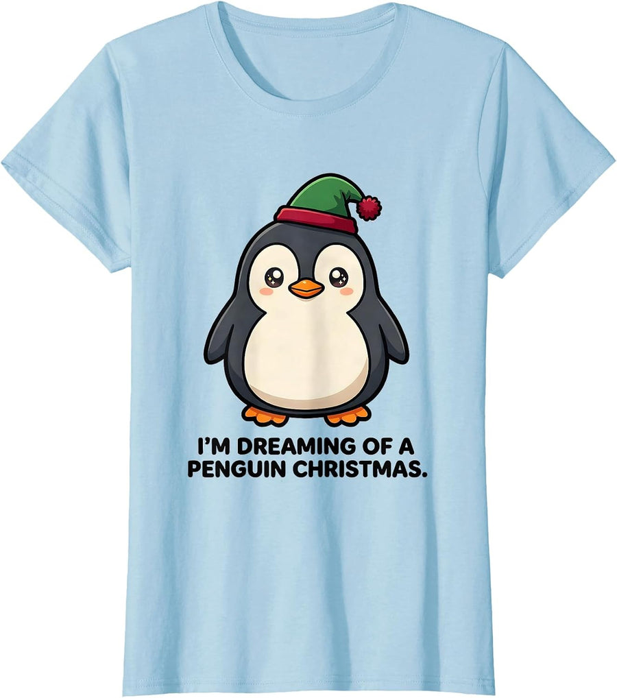Women's I'm Dreaming Of A Penguin Christmas Cute Kawaii Penguin T-Shirt - Baby Blue