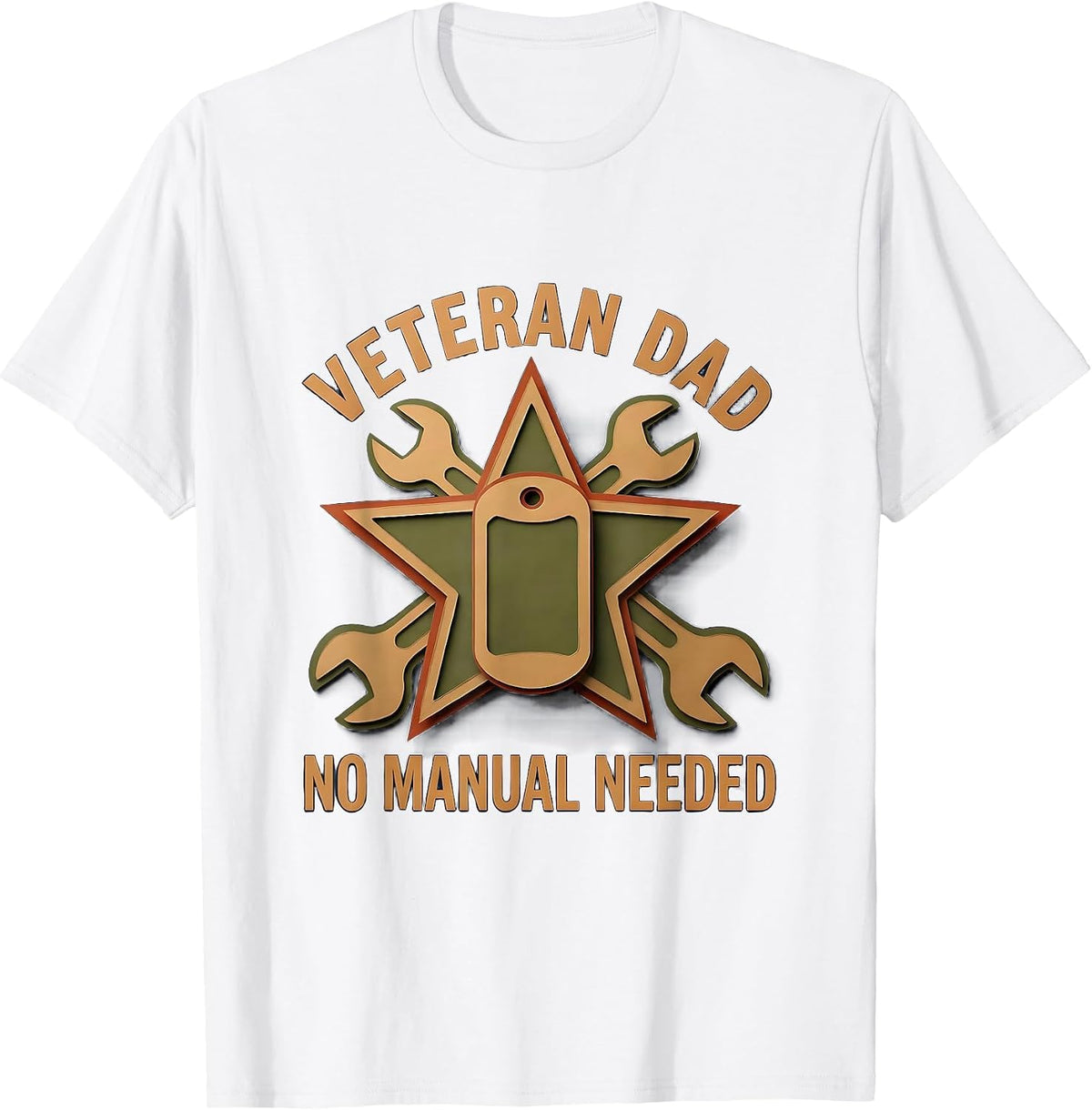 Veteran Dad No Manual Needed Proud Father T-Shirt - White