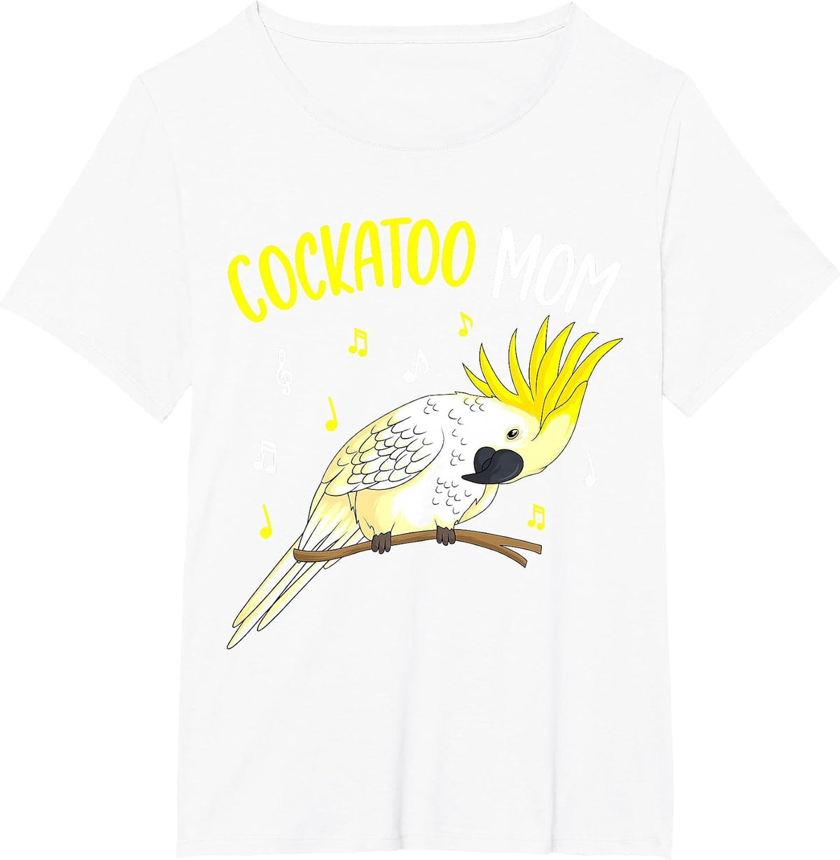 Cockatoo Mom Funny Parrot Bird Women T-Shirt - White