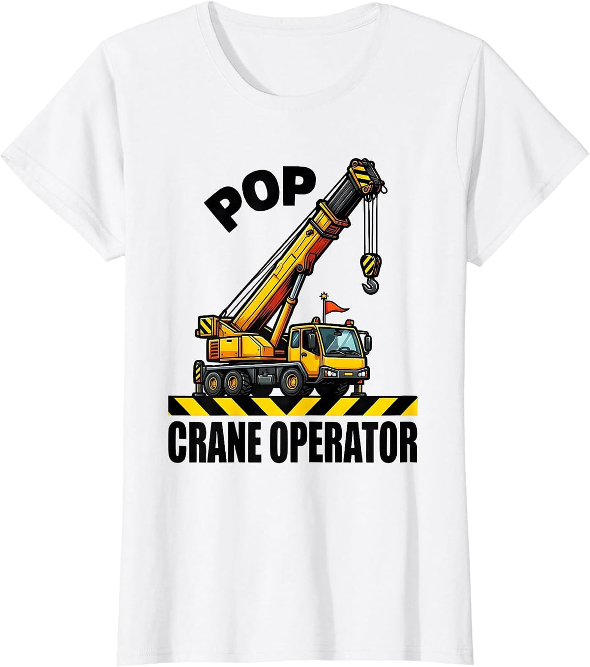 Women's Pop, Crane Operator Funny Construction Crew Toddler Birthday T-Shirt - White