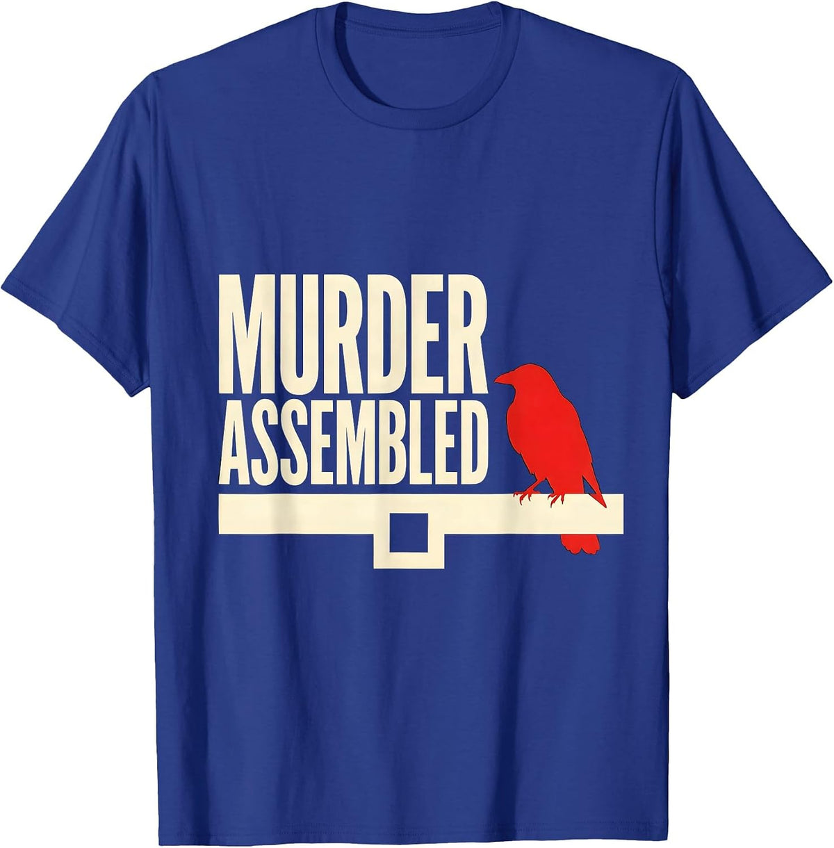 Men's Murder Assembled Stencil Crow Raven Dark Humor Gothic Bird T-Shirt - Royal Blue
