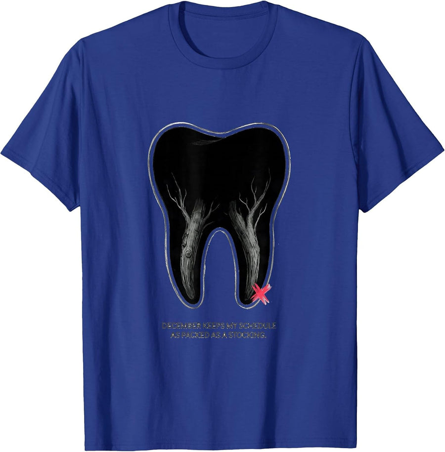December Keeps My Schedule As Packed As A Stocking Funny T-Shirt - Royal Blue