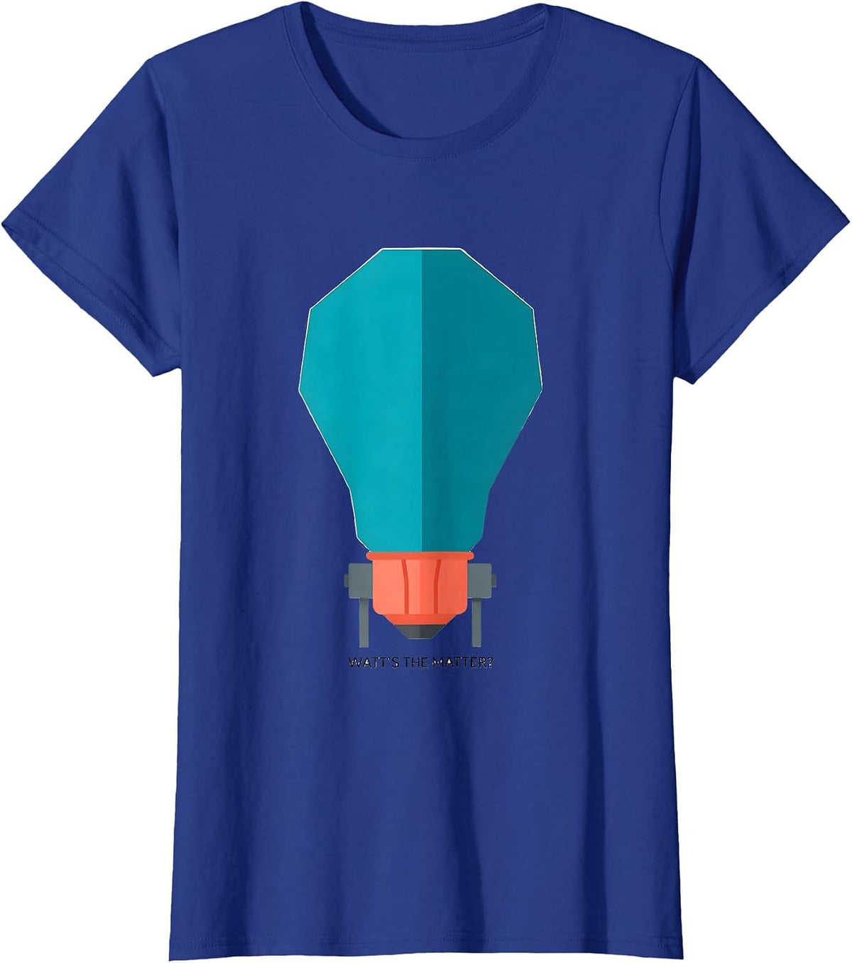 Women's Watt's The Matter? Funny Electrician Light Bulb Idea Pun T-Shirt - Royal Blue