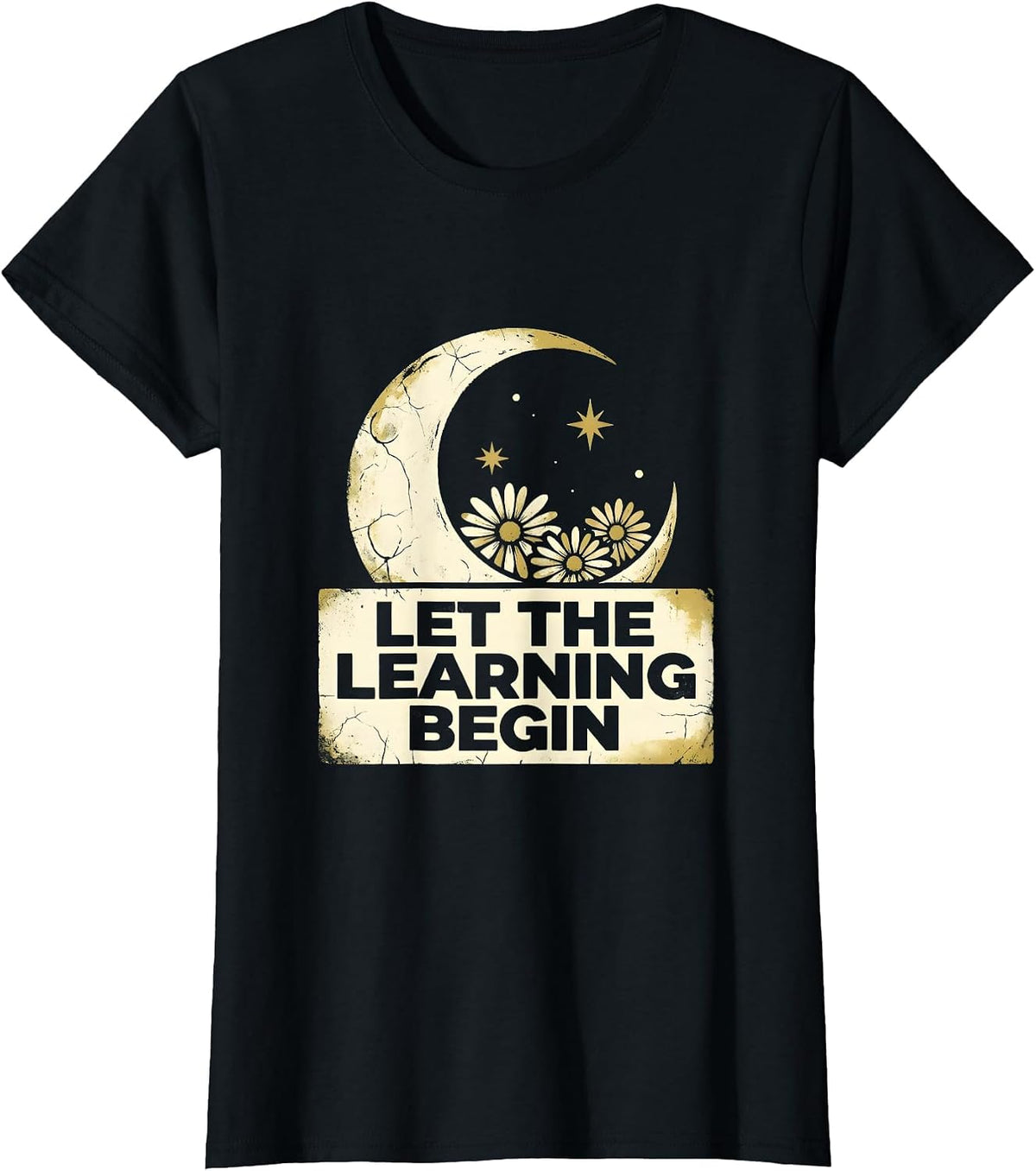 Let the Learning Begin First Day of Kindergarten T-Shirt - Black