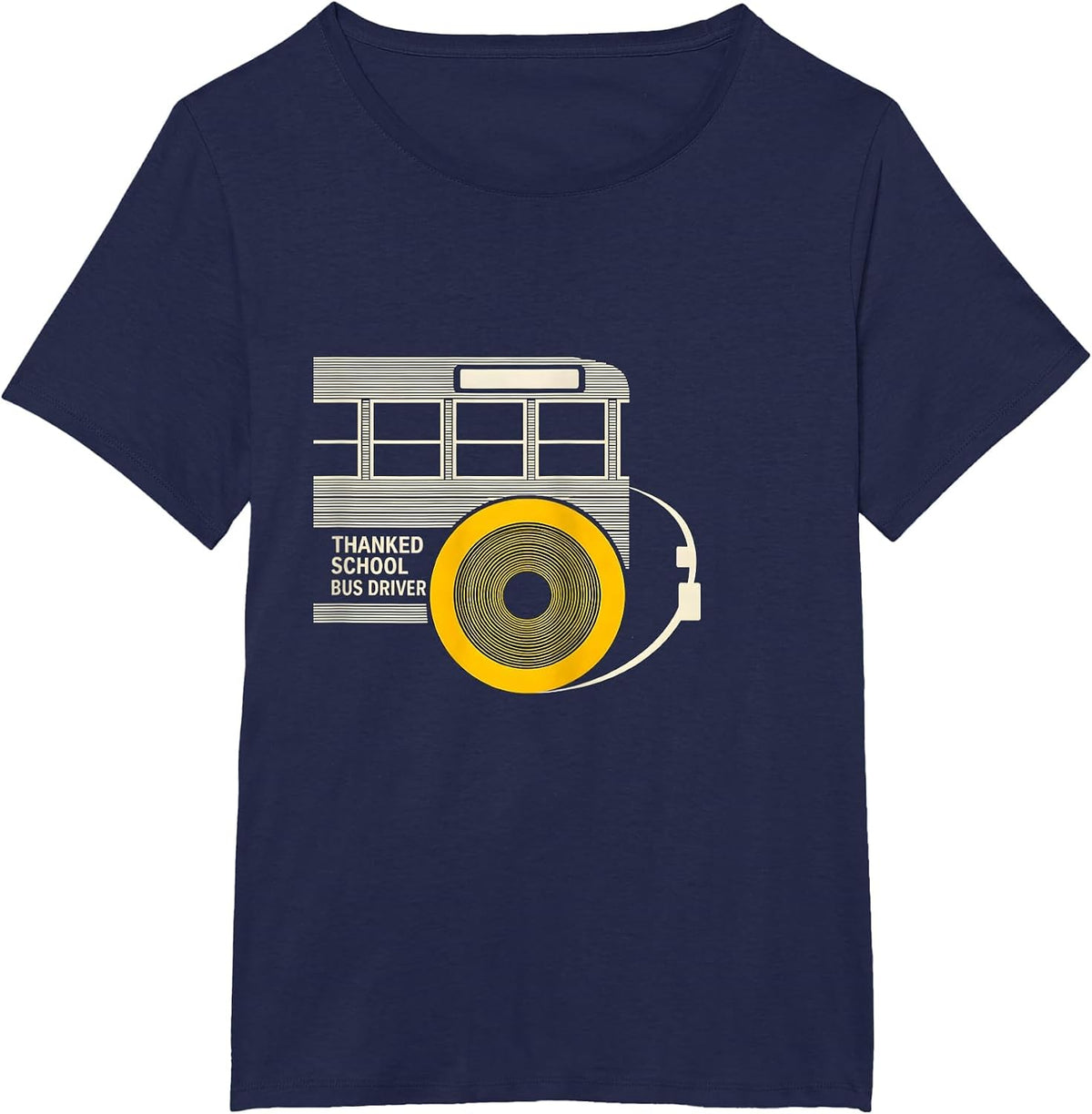 Women's Thanked School Bus Driver Funny Appreciation Gift T-Shirt - Navy Blue