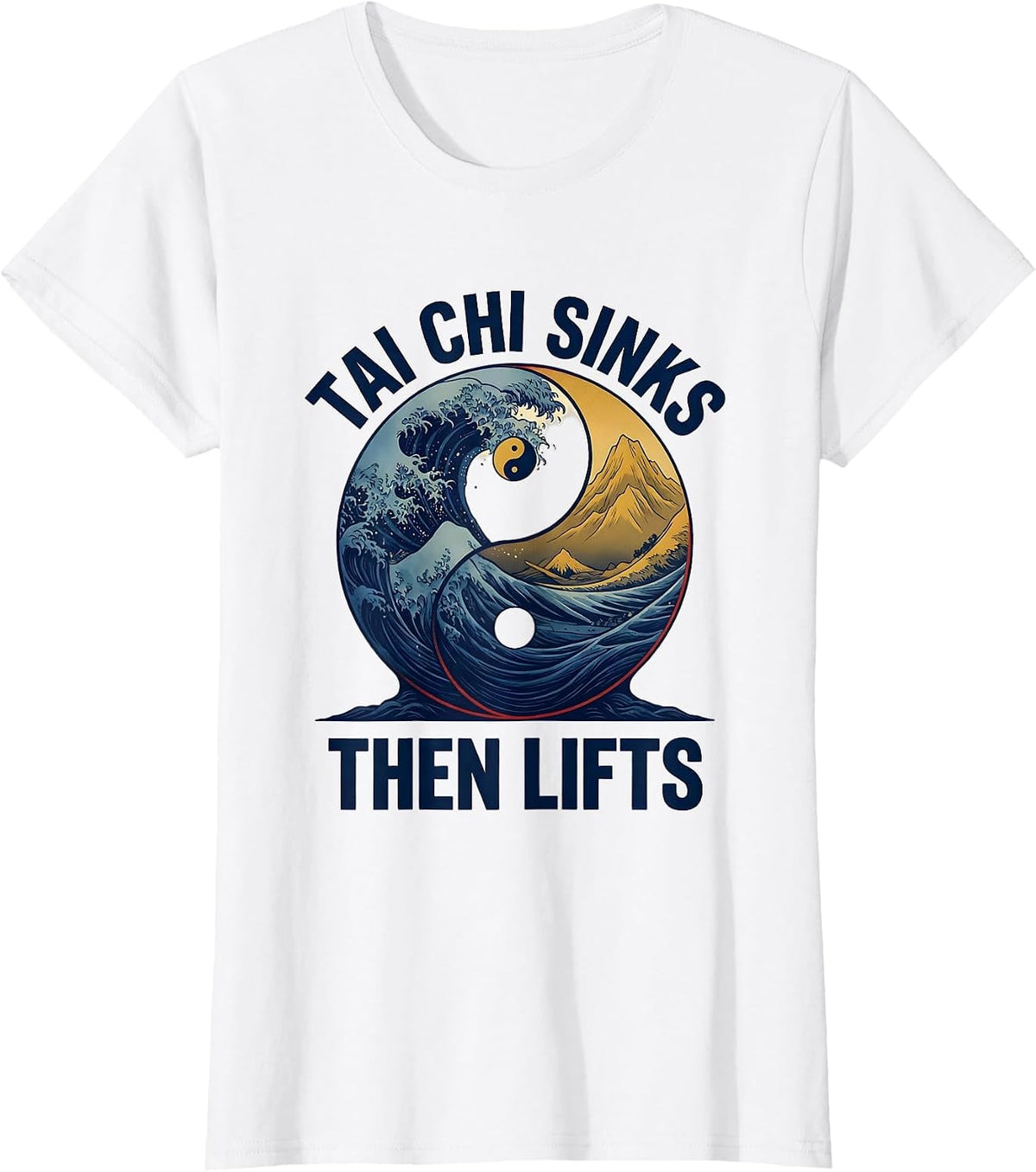 Women's Tai Chi Sinks, Then Lifts Yin Yang Martial Arts Humor T-Shirt - White