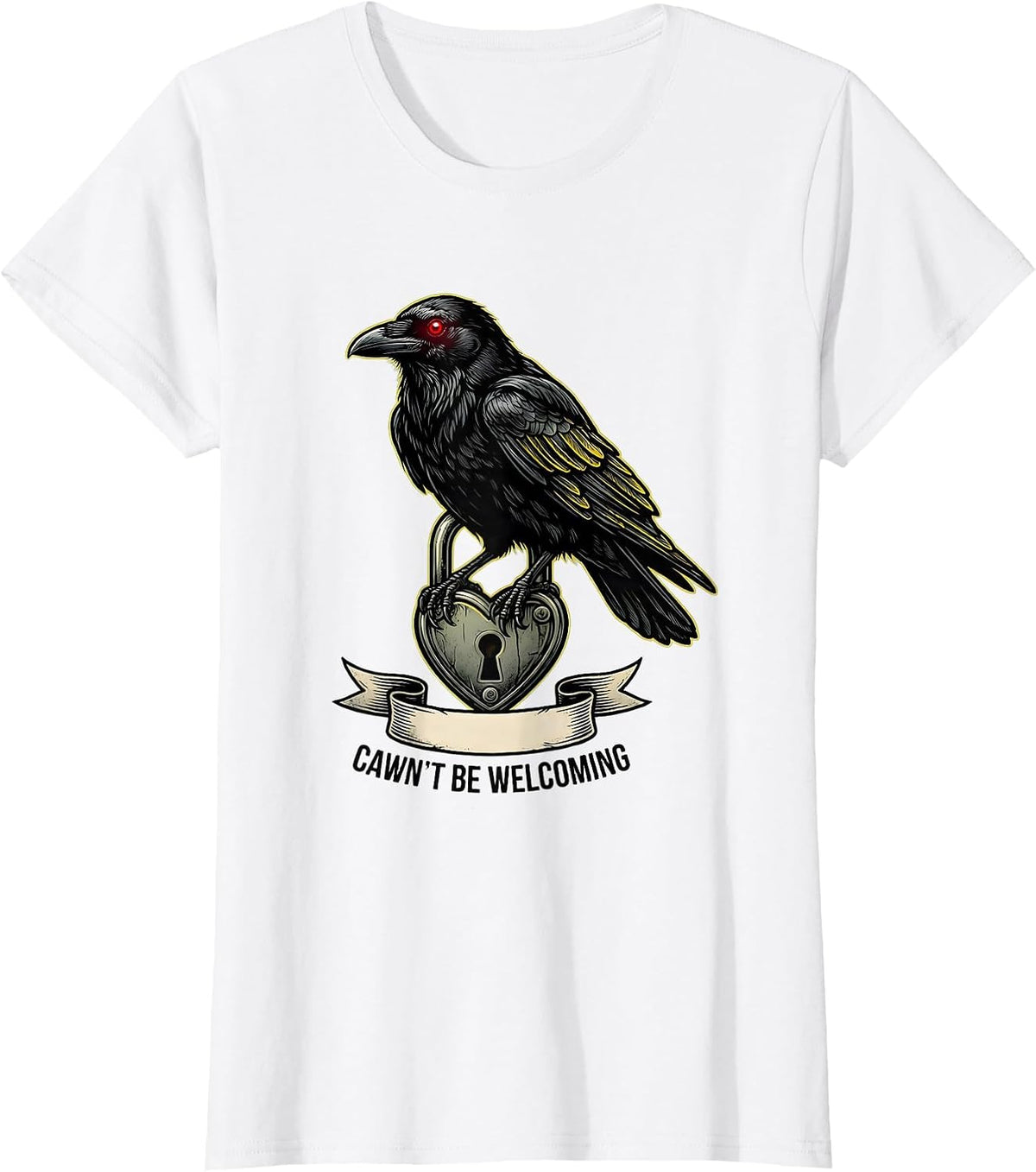 Women's Cawn't Be Welcoming Tattoo Gothic Crow Dark Humor T-Shirt - White