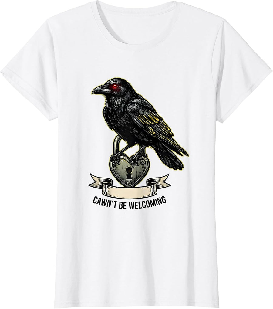 Women's Cawn't Be Welcoming Tattoo Gothic Crow Dark Humor T-Shirt - White