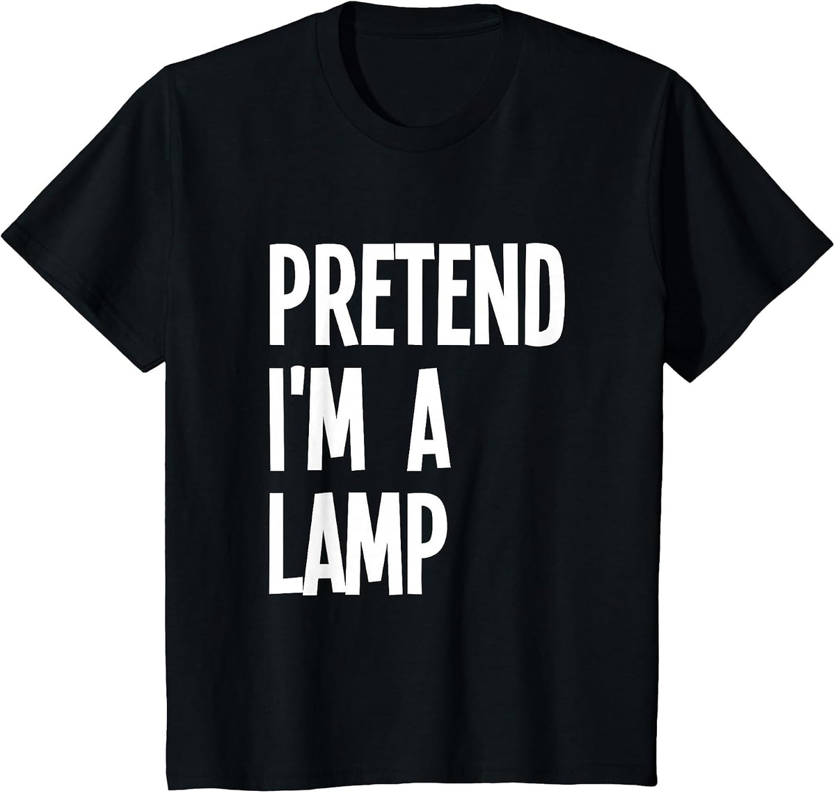 Pretend I'm A Lamp Funny Halloween Party Costume T-Shirt - Black
