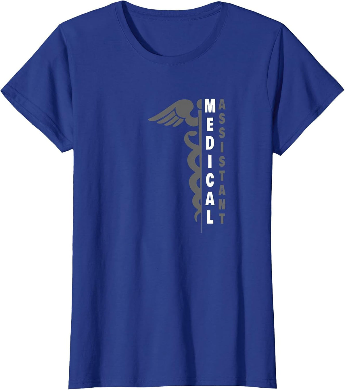 Medical Assistant - Professional MA - Caduceus T-Shirt - Royal Blue