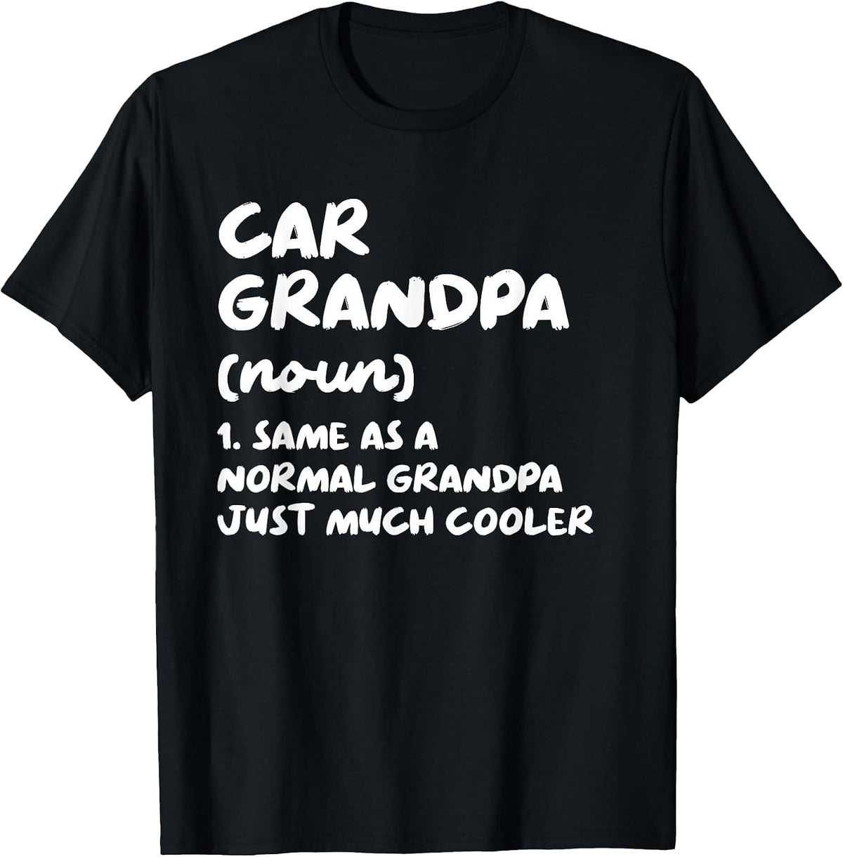 Car Grandpa Definition Funny Garage Car Mechanic T-Shirt - Black