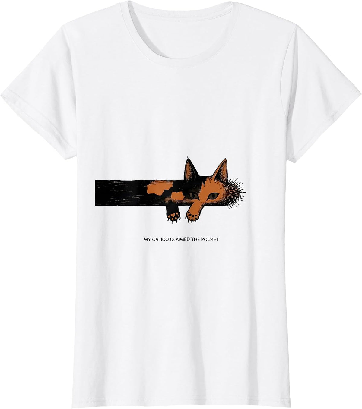 Women's My Calico Claimed The Pocket Cute Cat Lover Gift T-Shirt - White