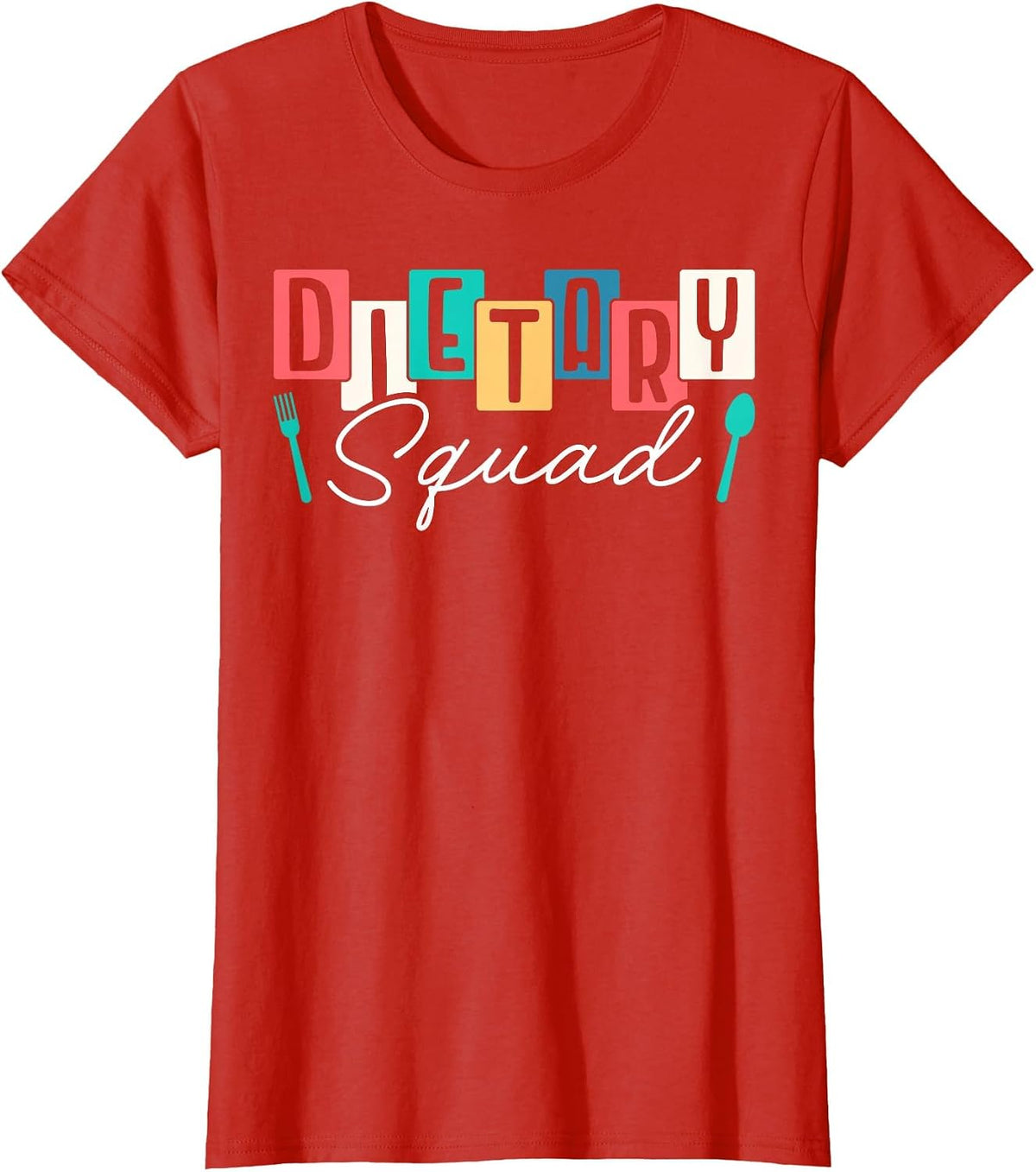 Dietary Squad Dietary Worker T-Shirt - Red