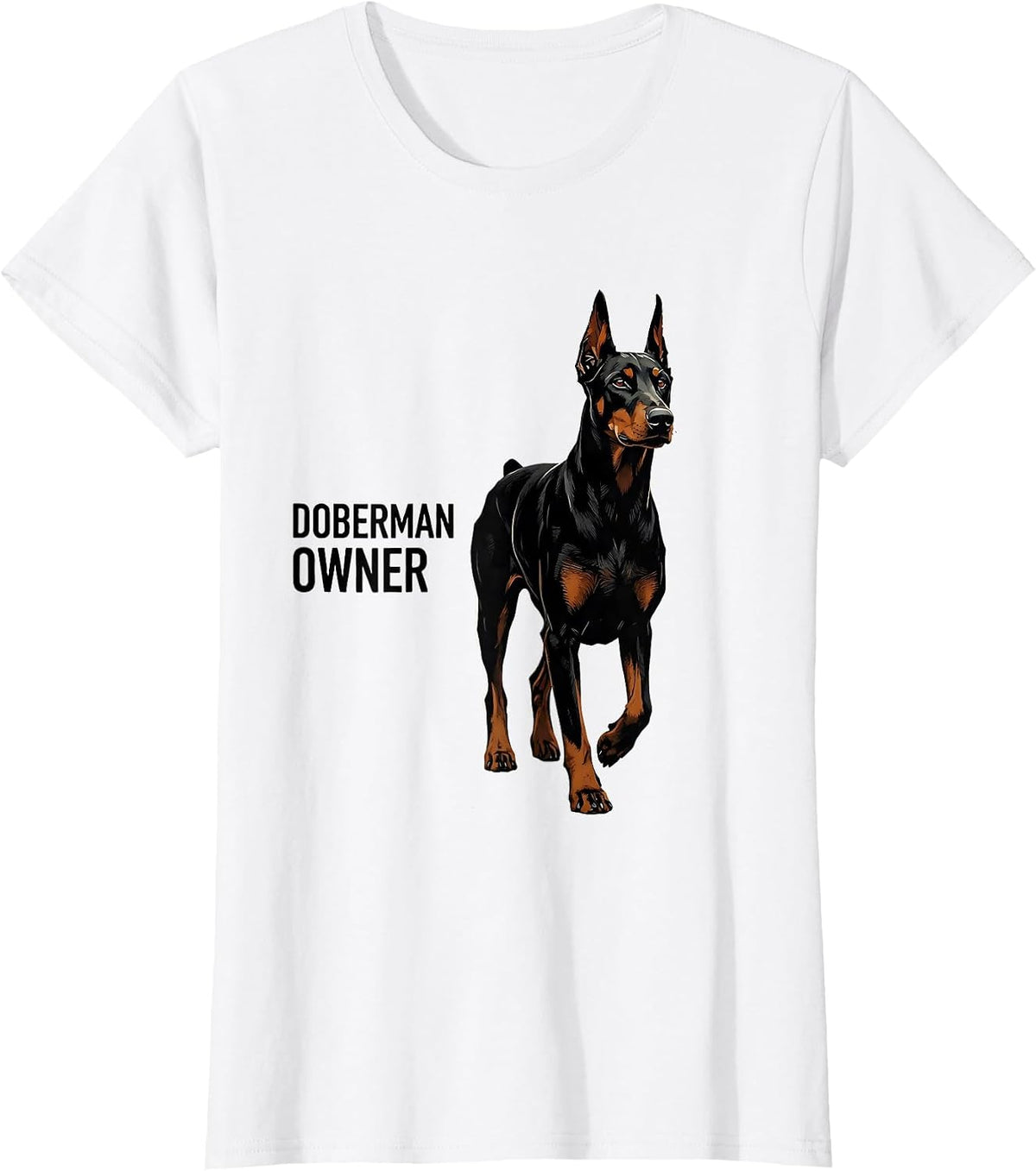 Doberman Owner Dobie Silhouette Dog Mom Dad Pet Lover T-Shirt - White