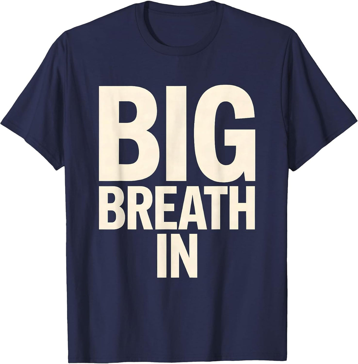 Big Breath In Funny Radiologic Technologist X-Ray Tech Humor T-Shirt - Navy Blue