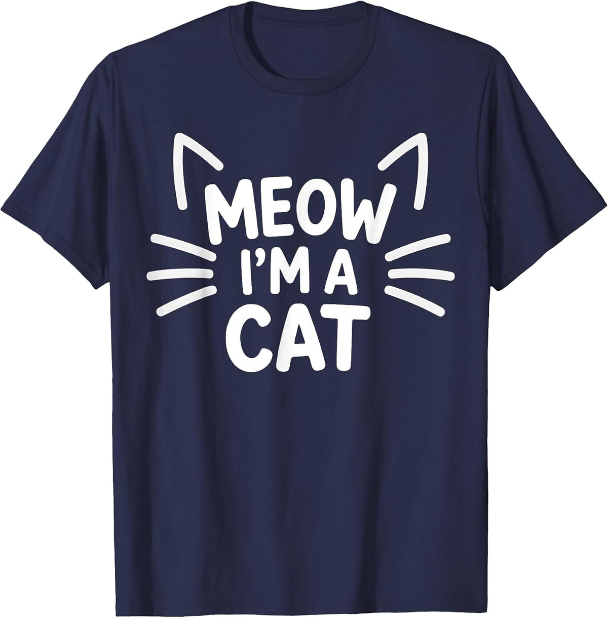 Meow I'm A Cat - Halloween Costume Men Women Girls Kids T-Shirt - Navy Blue
