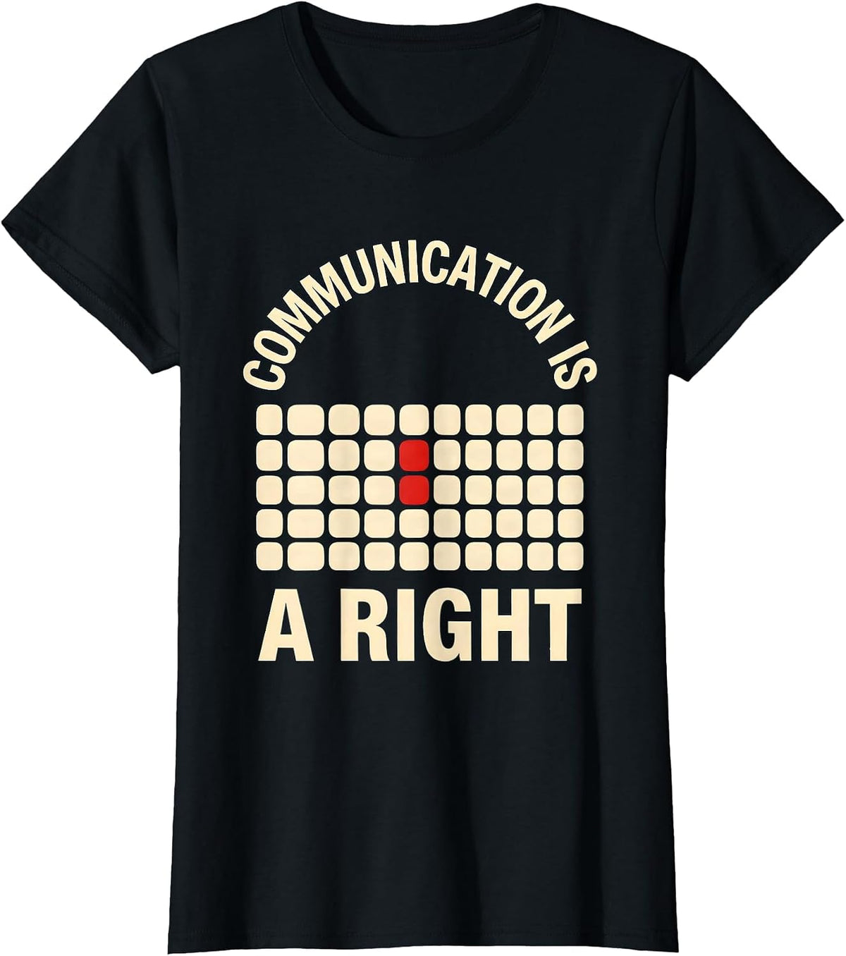 Communication Is A Right Screenprint Poster AAC Awareness T-Shirt - Black