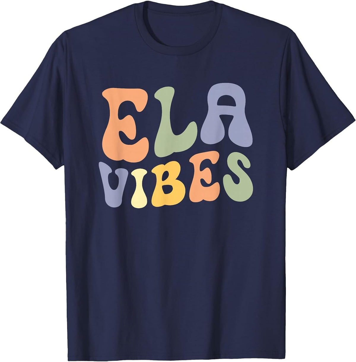 ELA Vibes ELA Teacher English Language Arts Teacher T-Shirt - Navy Blue
