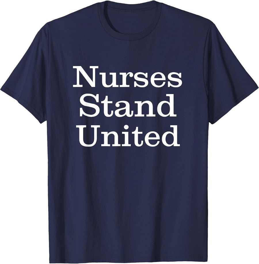 Nurses Union Stand United T-Shirt T-Shirt - Navy Blue
