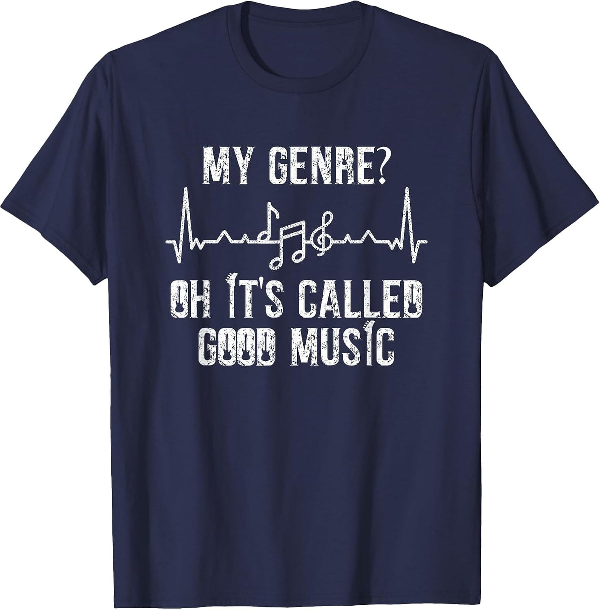 My Genre? Oh It's Called Good Music Indie Rock Indie Artist T-Shirt - Navy Blue
