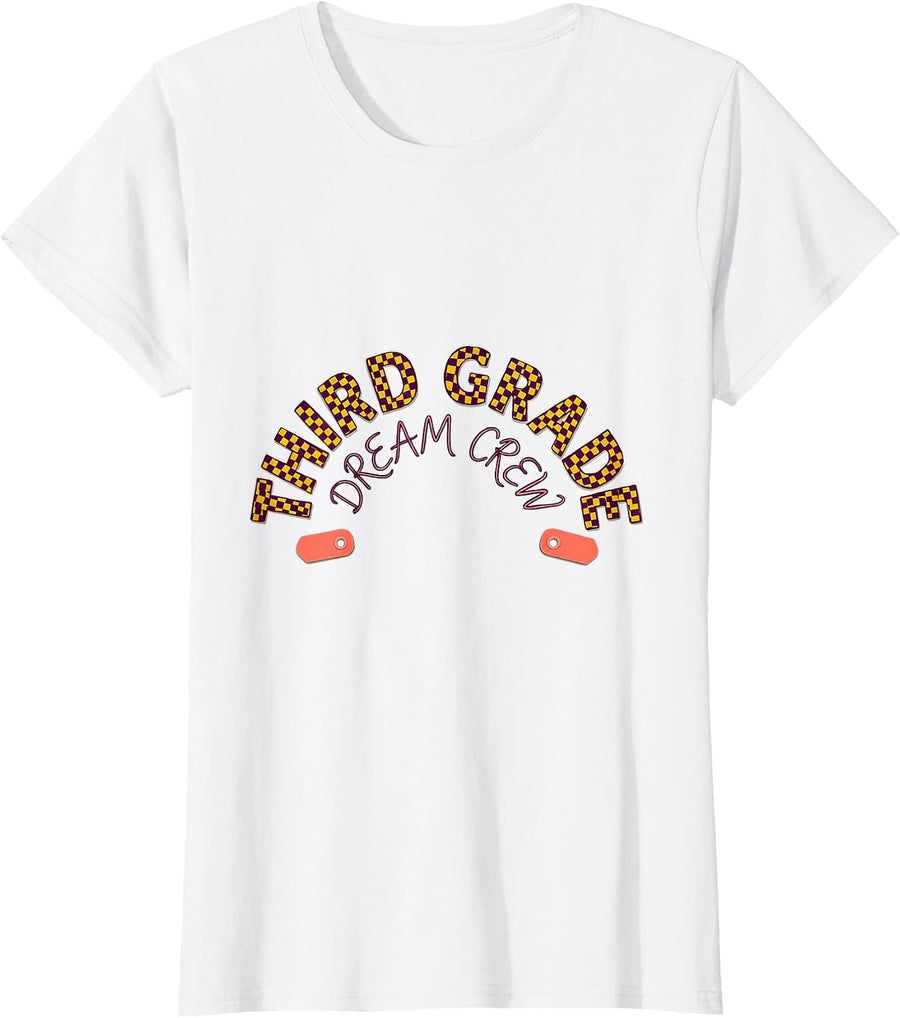 Women's Third Grade Dream Crew Back To School Teacher Student Kids T-Shirt - White