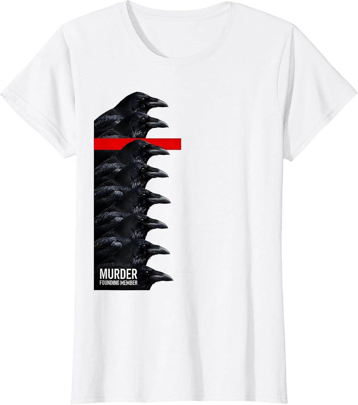 Women's Murder, Founding Member Funny Crow Meme Humor Dark Joke T-Shirt - White