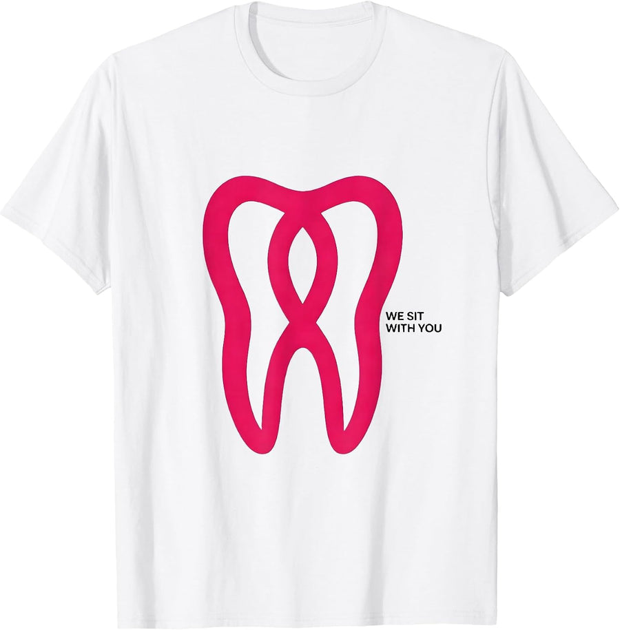 Men's We Sit With You Pink Ribbon Dental Breast Cancer Awareness T-Shirt - White