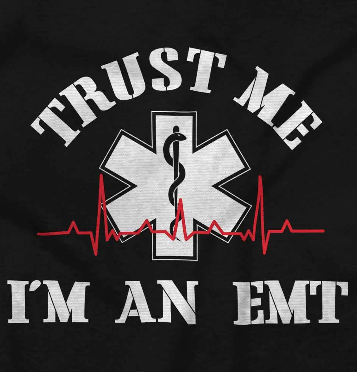 Trust Me an EMT Emergency Medical Tech Long Sleeve Tshirt Men Women - size chart