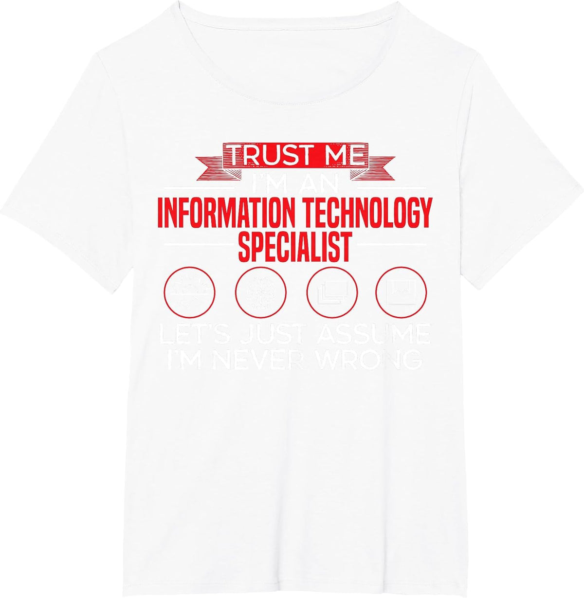 Information Technology Specialist Computer Job Profession T-Shirt - White