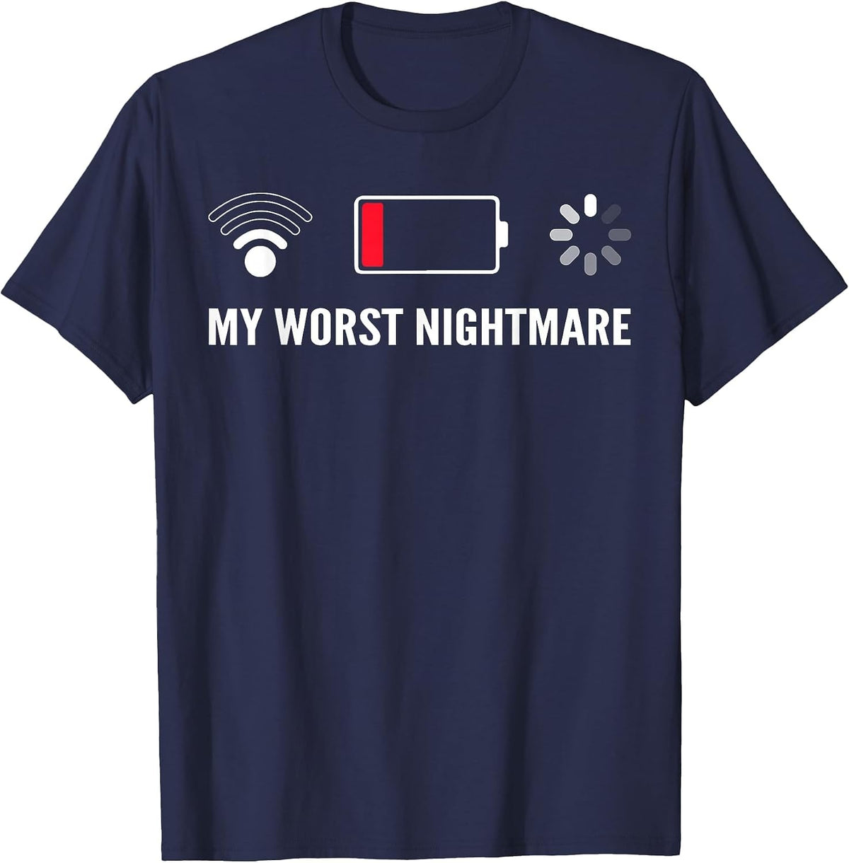 My Worst Nightmare Tees Funny Tees for Gamers T-Shirt - Navy Blue