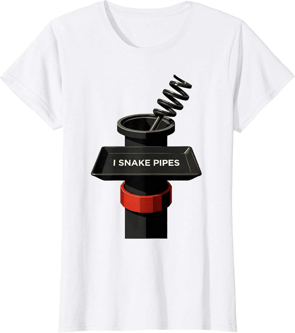 Women's I Snake Pipes Funny Plumber Pipefitter Occupation Humor T-Shirt - White