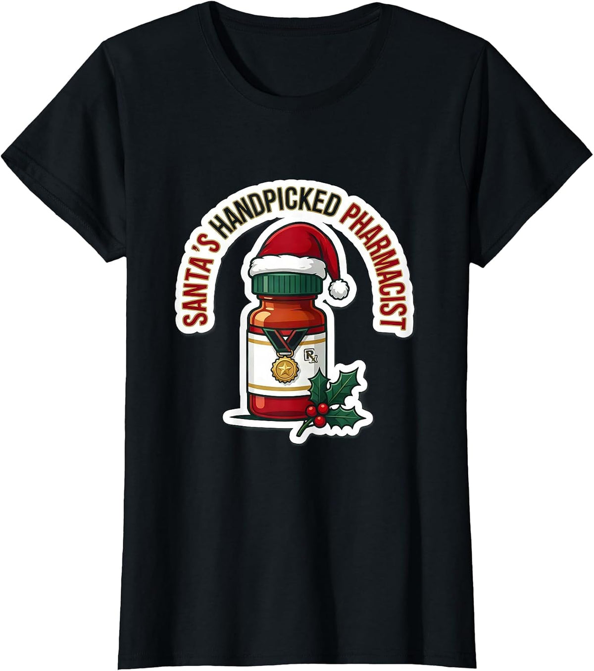 Santa's Handpicked Pharmacist Funny Pharmacy Tech Christmas T-Shirt - Black