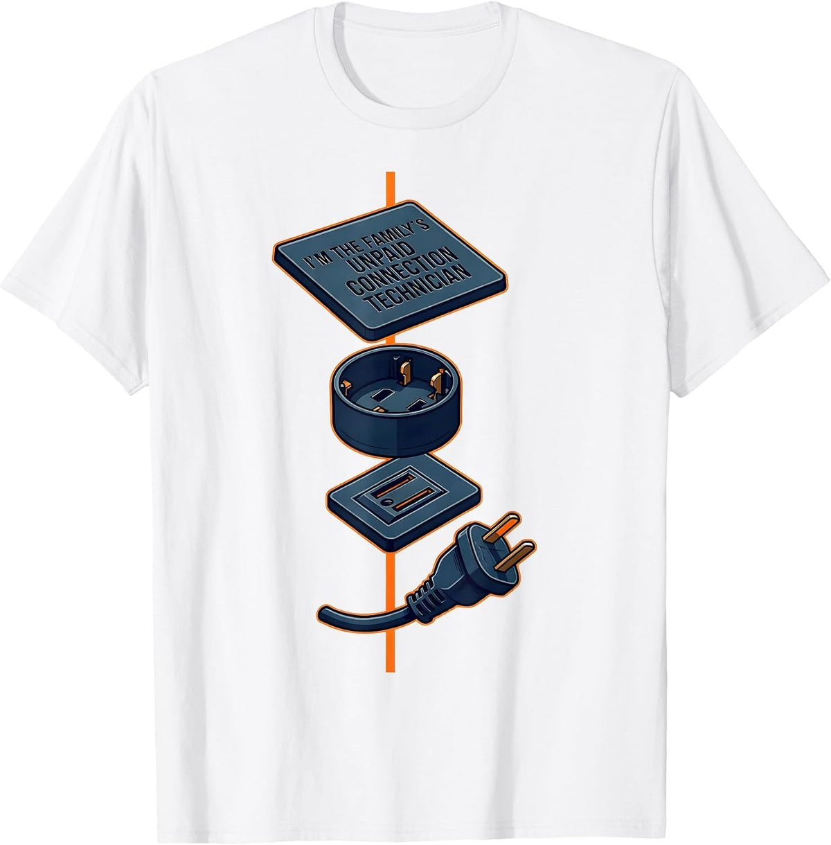 Men's I'm The Family's Unpaid Connection Technician Funny Tech T-Shirt - White