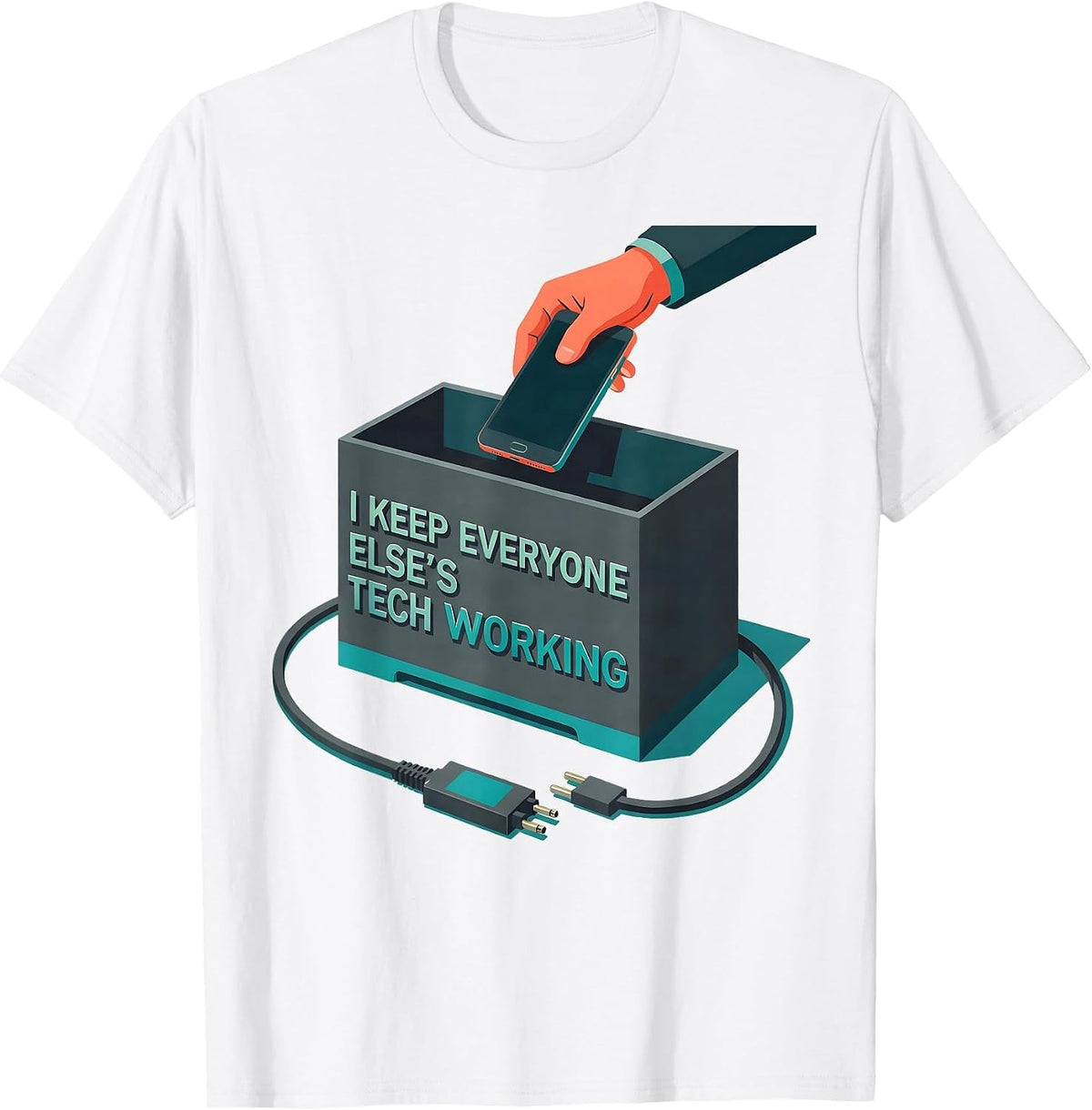 Men's I Keep Everyone Else's Tech Working Funny IT Tech Support T-Shirt - White