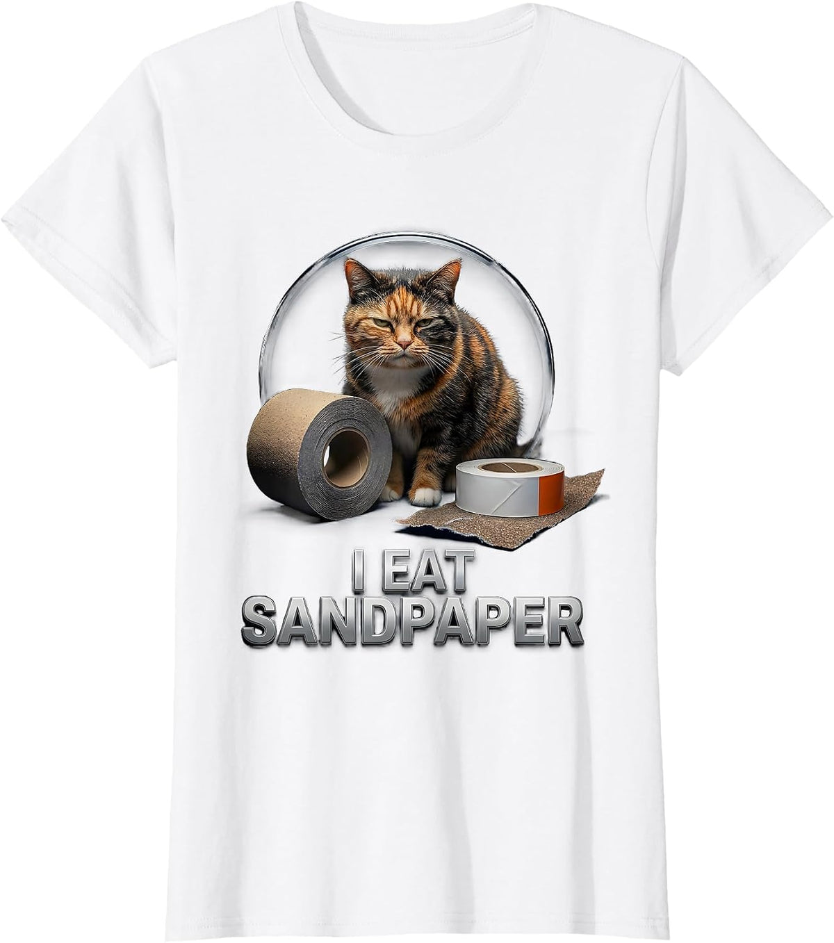 I Eat Sandpaper Funny Cat Meme Bootleg Graphic Gen-Z T-Shirt - White