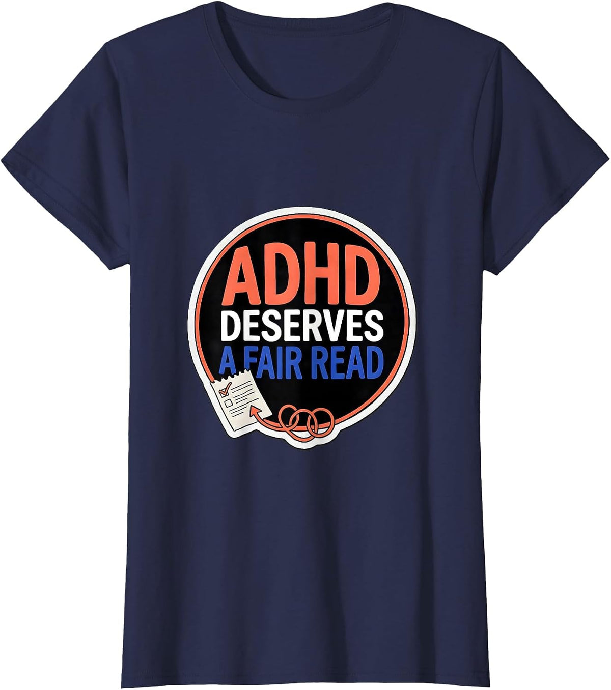 Women's ADHD Deserves A Fair Read Neurodivergent Support Humor T-Shirt - Navy Blue