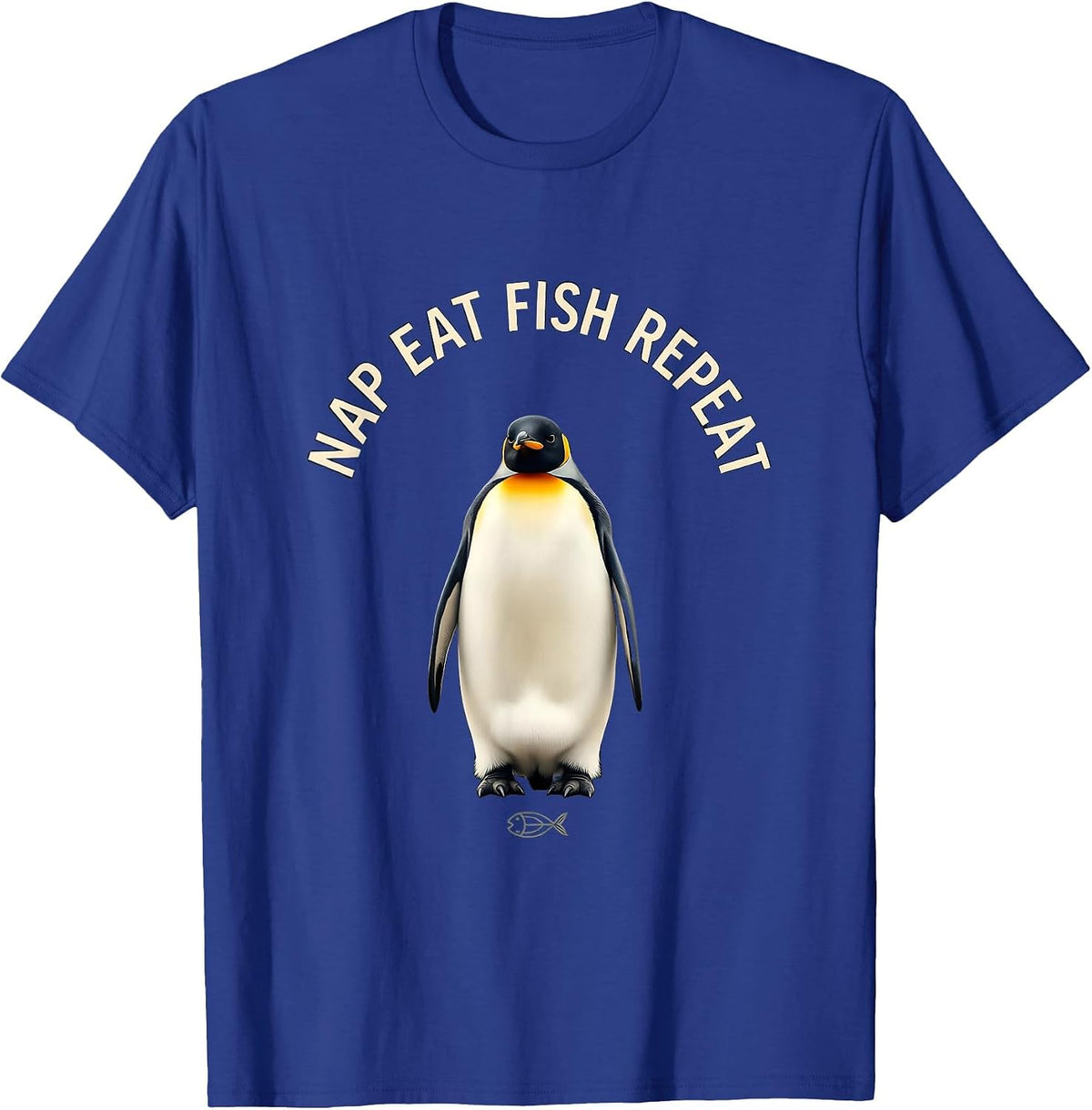 Nap Eat Fish Repeat Funny Penguin Design T-Shirt - Royal Blue