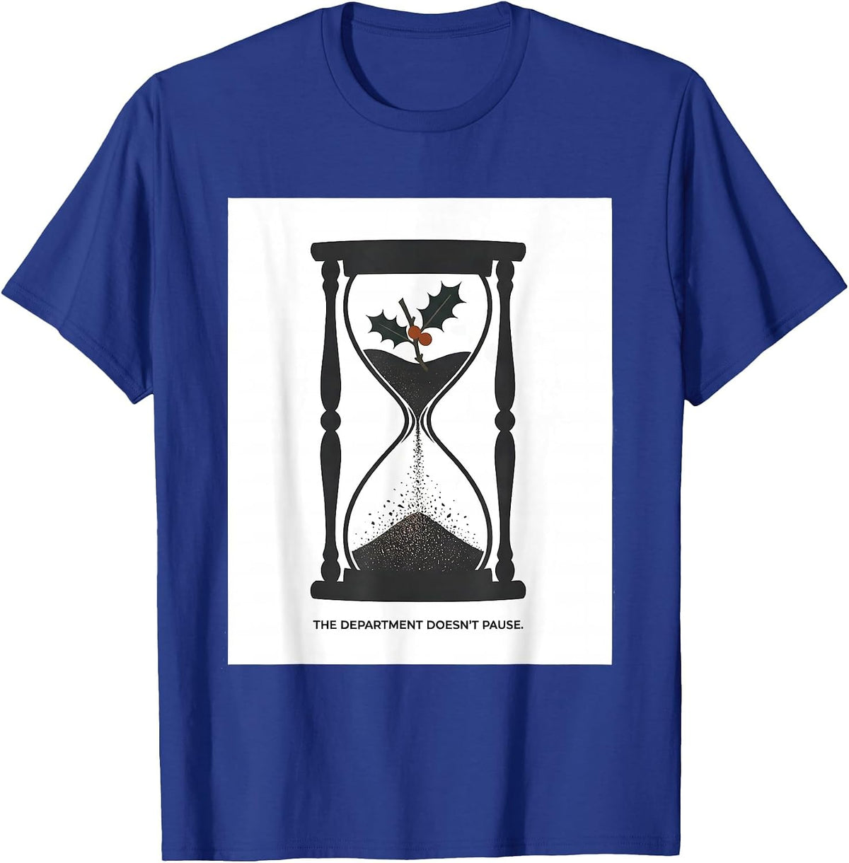 Men's The Department Doesn't Pause Radiology Tech Christmas T-Shirt - Royal Blue