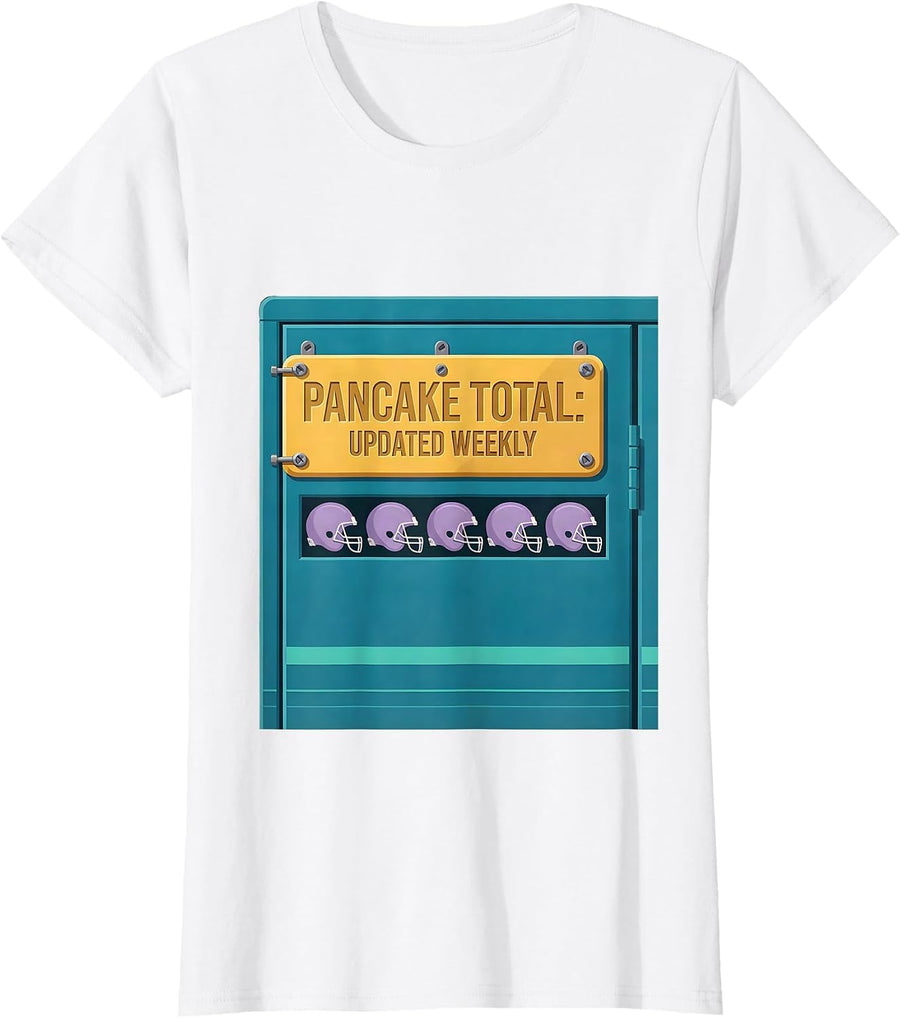 Women's Pancake Total Updated Weekly Football Lineman Fan Humor T-Shirt - White