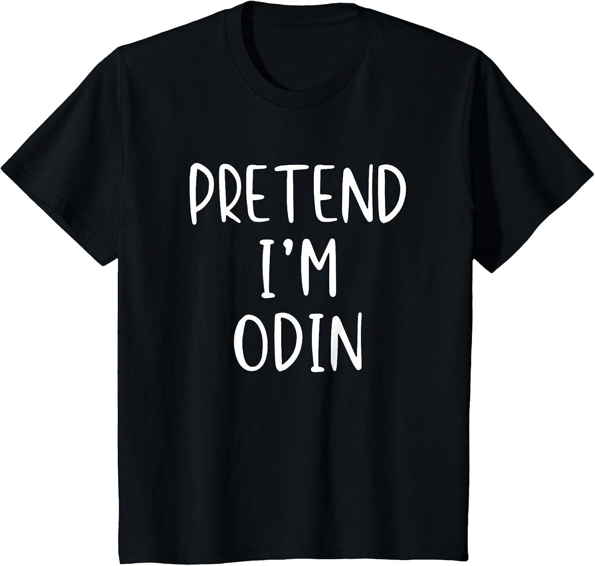 Pretend I'm Odin Costume Halloween Simple Norse Mythology T-Shirt - Black