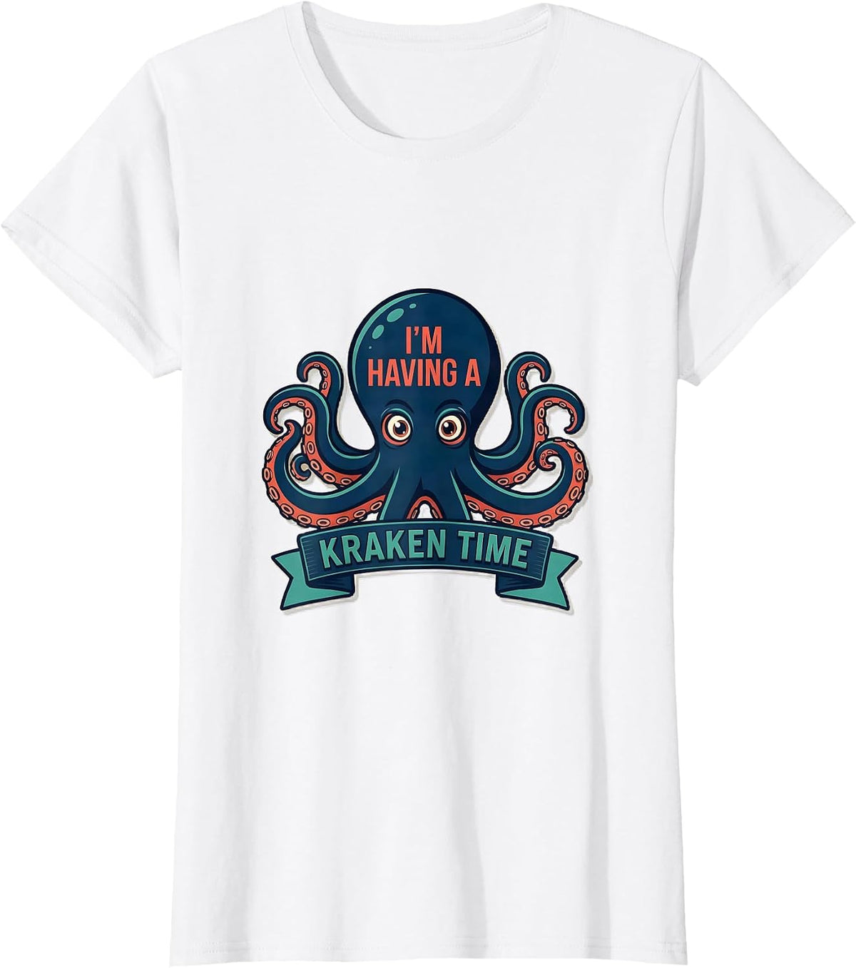 Women's I'm Having a Kraken Time Funny Octopus Lover Vintage Sea T-Shirt - White