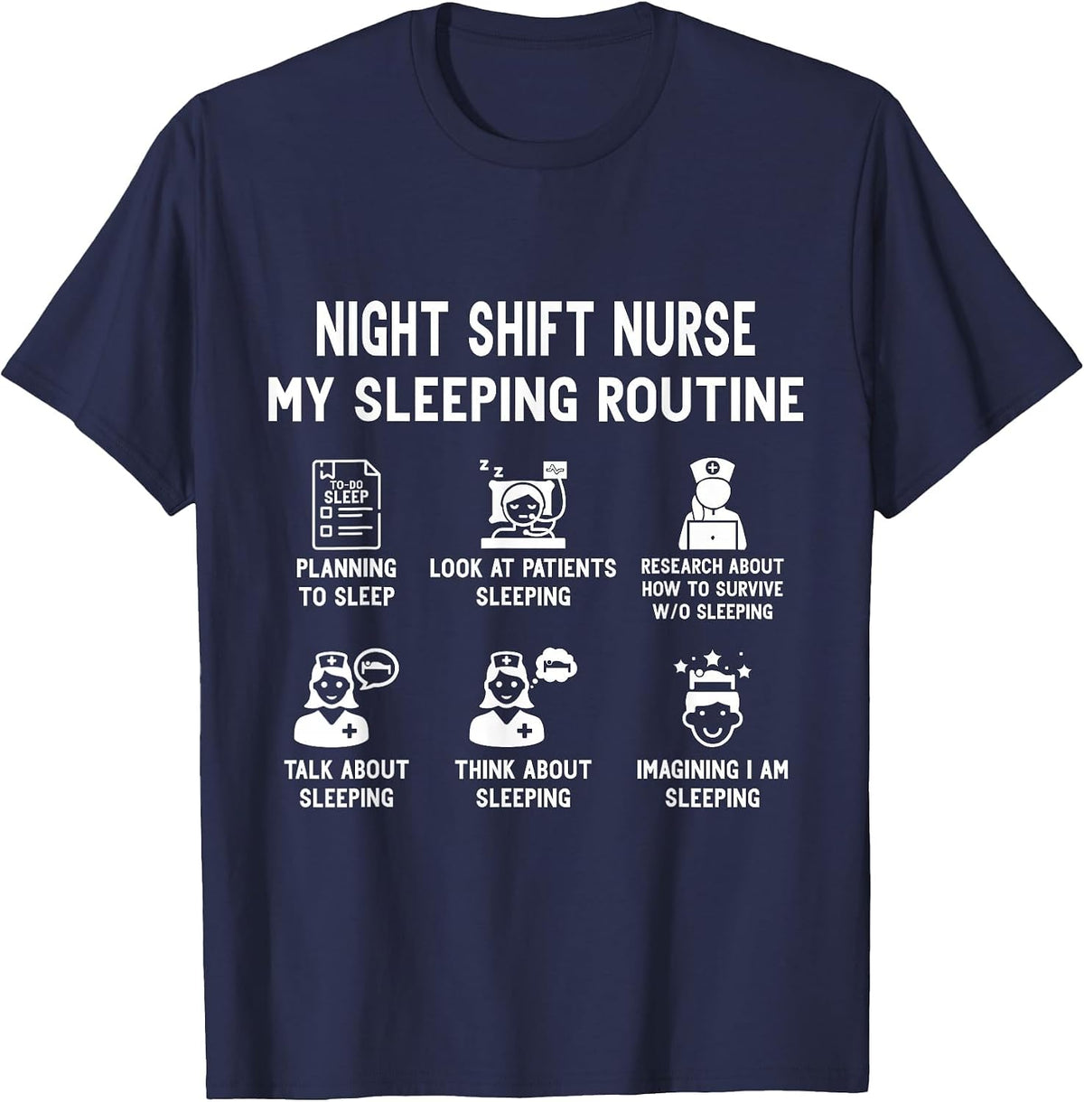Funny Night Shift Nurse RN T-Shirt - Navy Blue