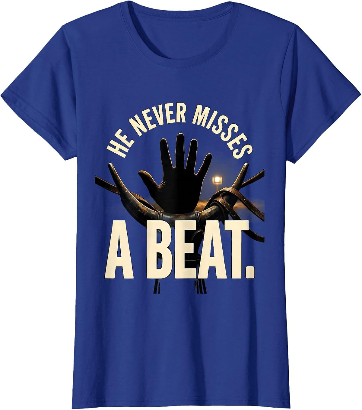 Women's He Never Misses A Beat Christian Horseback Rider Faith Humor T-Shirt - Royal Blue