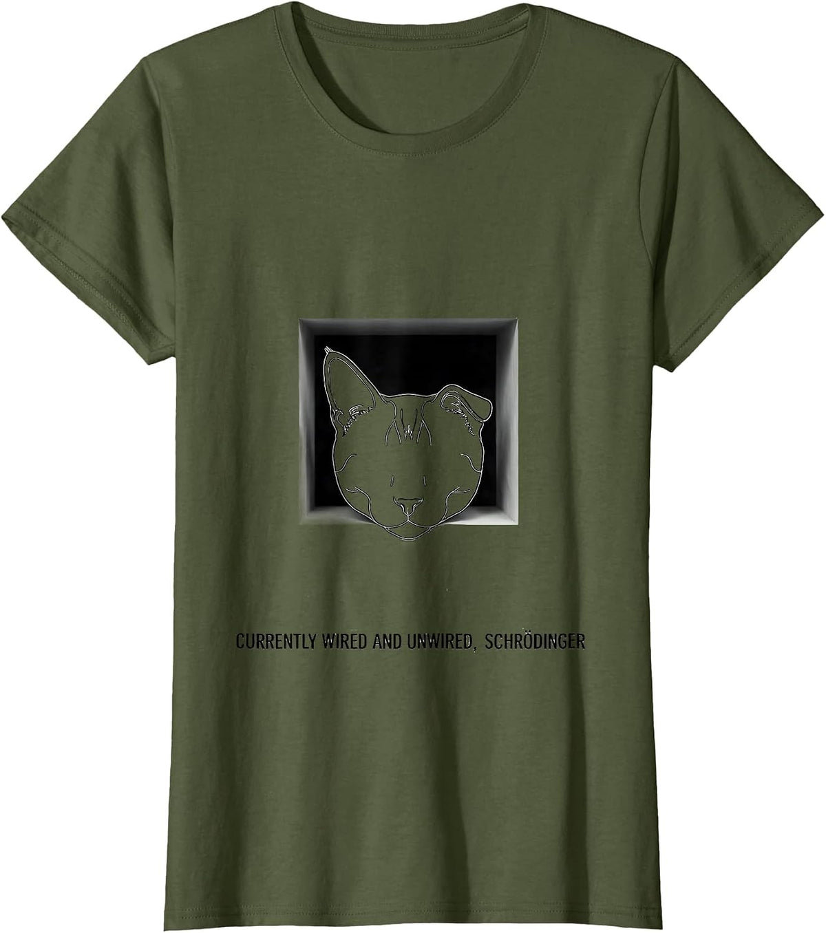 Women's Currently Wired And Unwired, Schrödinger Science Enthusiast T-Shirt - Olive Green