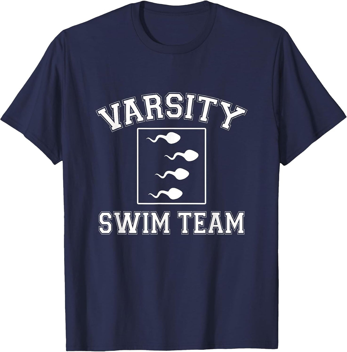 Varsity Swim Team - Funny Sperm Adult Joke Swimmer Humor T-Shirt - Navy Blue